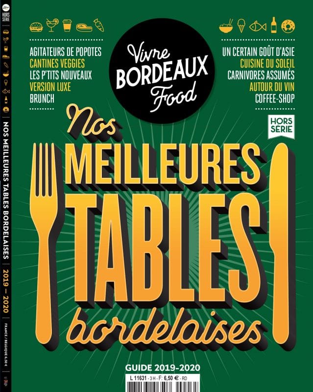 Nos meilleures tables bordelaises